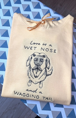 Bluza (280g) -  Love is wet nose and wagging tail